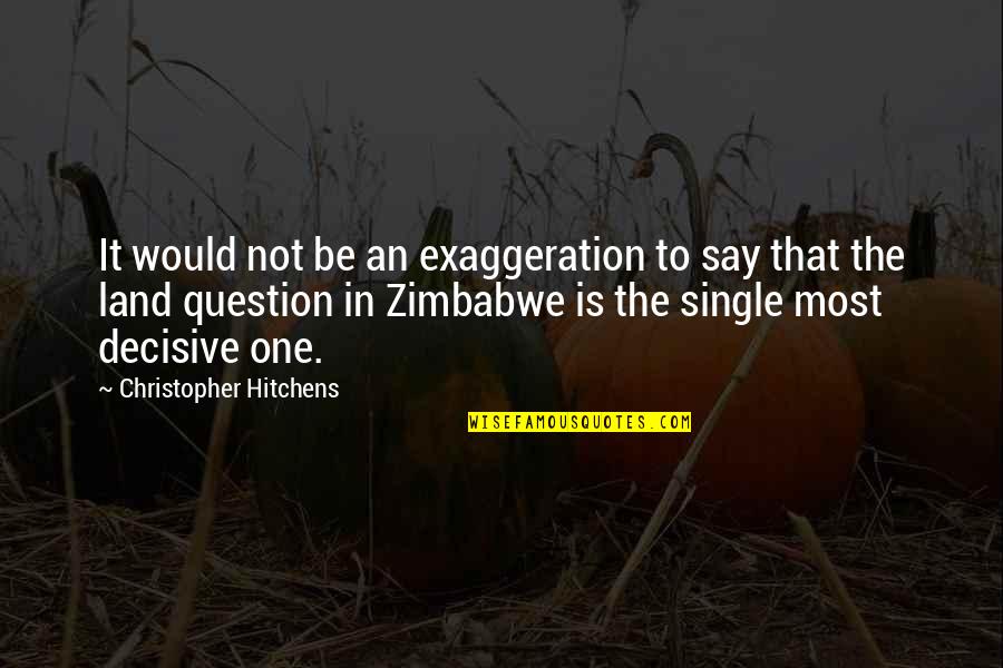 Drunk Inspirational Quotes By Christopher Hitchens: It would not be an exaggeration to say Drunk Inspirational Quotes By Christopher Hitchens: It would not be an exaggeration to say