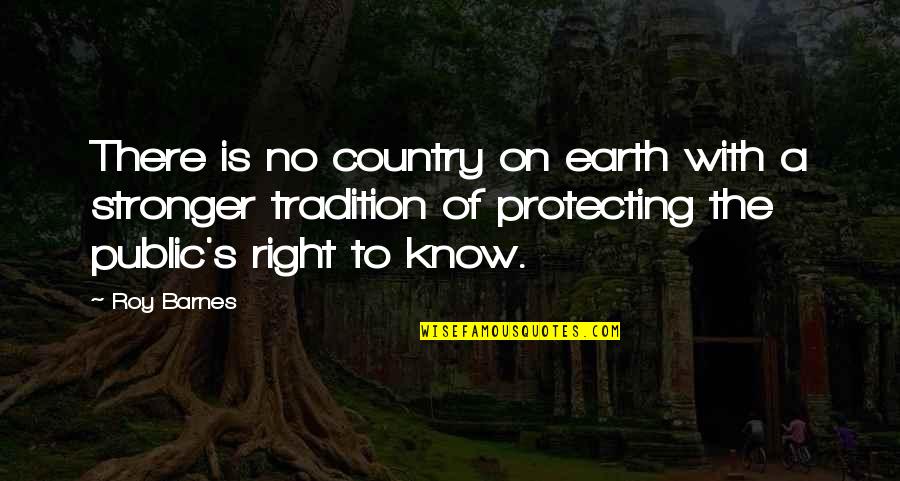 Drunk Inspirational Quotes By Roy Barnes: There is no country on earth with a Drunk Inspirational Quotes By Roy Barnes: There is no country on earth with a