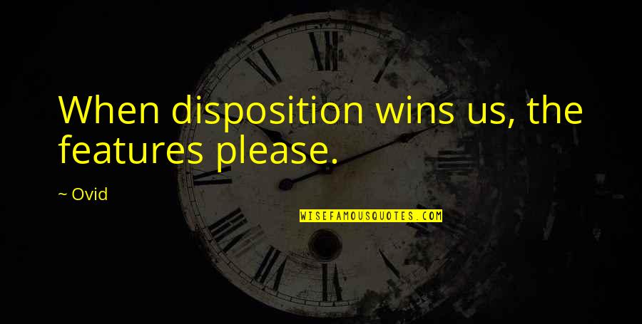 Drywall Texturing Quote Quotes By Ovid: When disposition wins us, the features please.