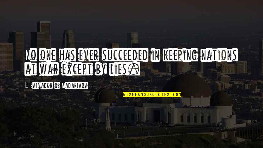 Dse Stock Quotes By Salvador De Madariaga: No one has ever succeeded in keeping nations