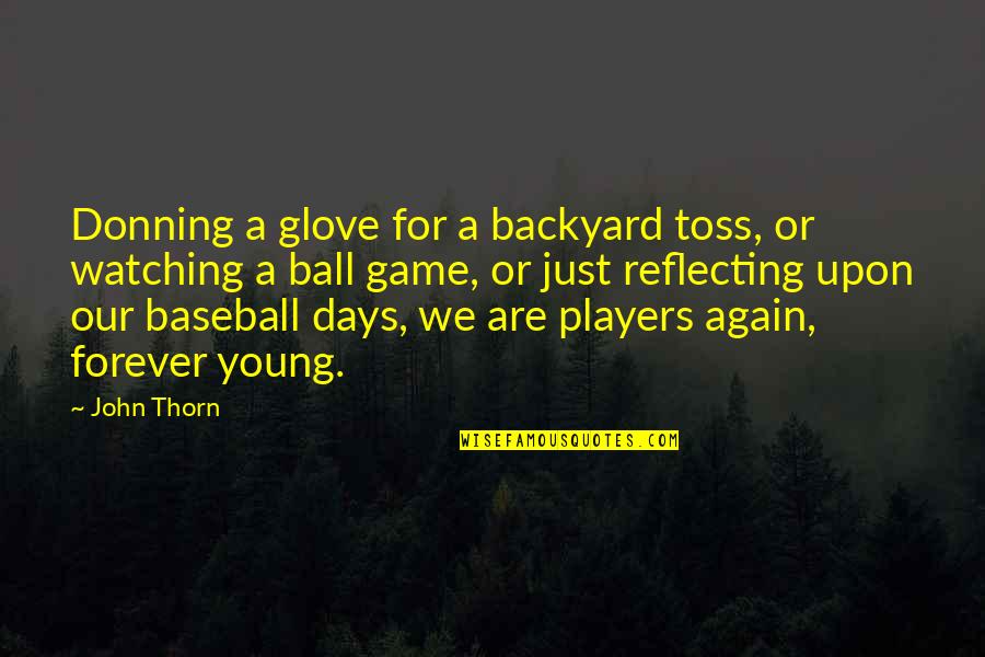 Dto Stock Quotes By John Thorn: Donning a glove for a backyard toss, or Dto Stock Quotes By John Thorn: Donning a glove for a backyard toss, or