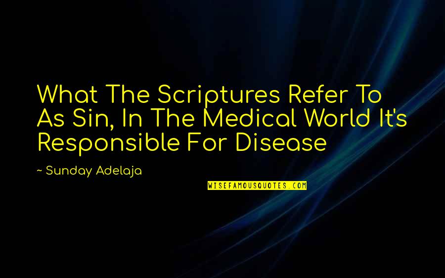 Du Selfcare Quotes By Sunday Adelaja: What The Scriptures Refer To As Sin, In Du Selfcare Quotes By Sunday Adelaja: What The Scriptures Refer To As Sin, In
