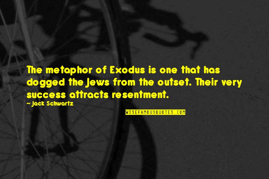 Duet Kumobius Quotes By Jack Schwartz: The metaphor of Exodus is one that has