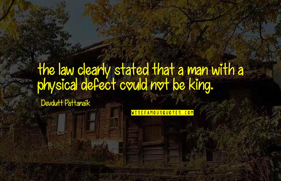 Dufton Shepherd Quotes By Devdutt Pattanaik: the law clearly stated that a man with