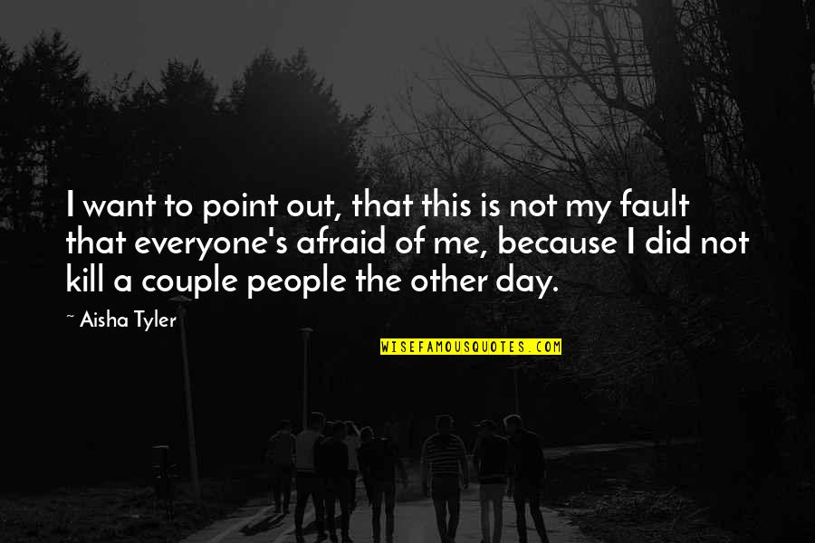 Dugged Hole Quotes By Aisha Tyler: I want to point out, that this is Dugged Hole Quotes By Aisha Tyler: I want to point out, that this is
