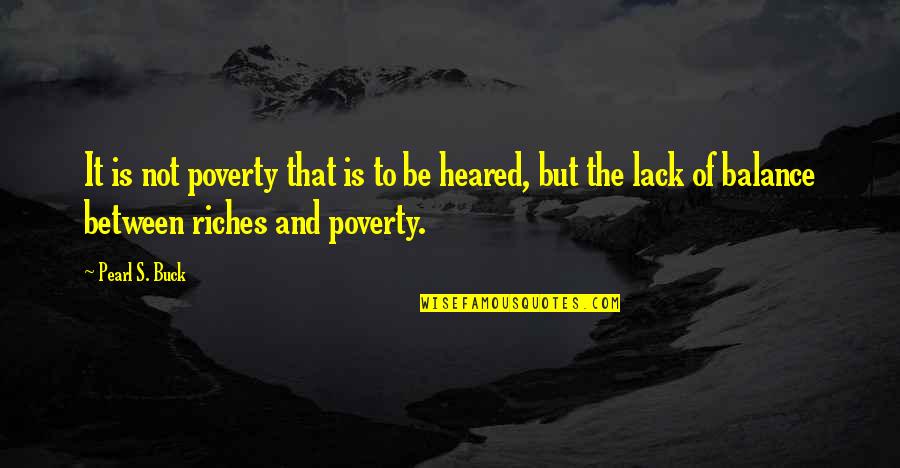 Dukales Coffee Quotes By Pearl S. Buck: It is not poverty that is to be Dukales Coffee Quotes By Pearl S. Buck: It is not poverty that is to be