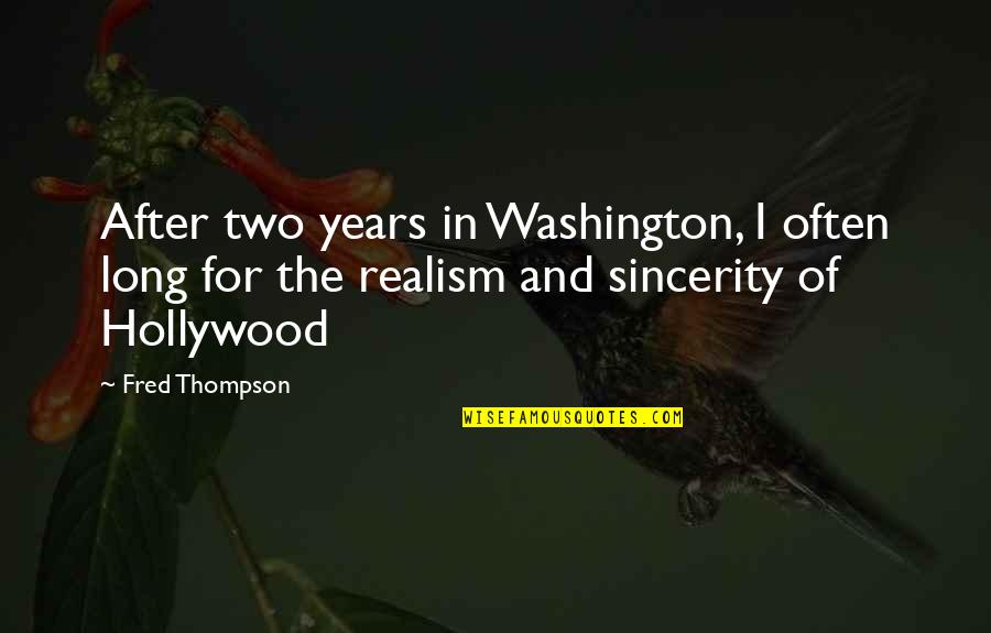 Duke Orsino In Twelfth Night Quotes By Fred Thompson: After two years in Washington, I often long Duke Orsino In Twelfth Night Quotes By Fred Thompson: After two years in Washington, I often long