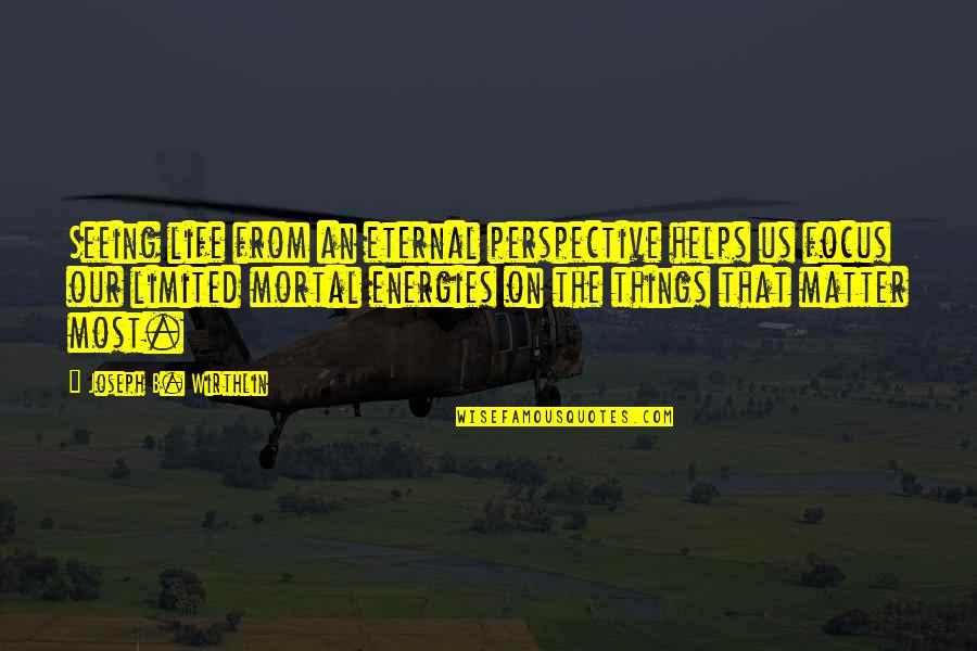 Dumbo Elephant Quotes By Joseph B. Wirthlin: Seeing life from an eternal perspective helps us Dumbo Elephant Quotes By Joseph B. Wirthlin: Seeing life from an eternal perspective helps us
