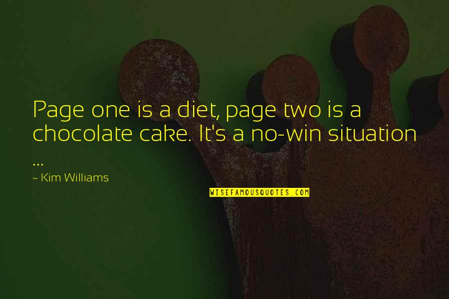 Dunsky Douglas Quotes By Kim Williams: Page one is a diet, page two is