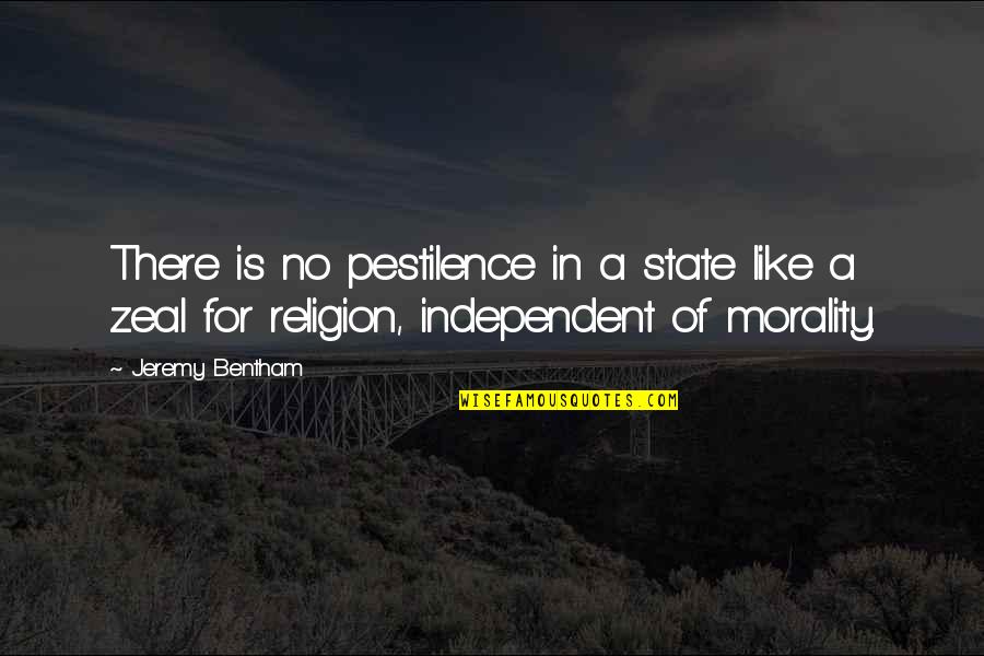 Duston Car Quotes By Jeremy Bentham: There is no pestilence in a state like Duston Car Quotes By Jeremy Bentham: There is no pestilence in a state like