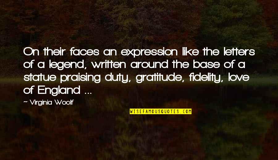 Duty Love Quotes By Virginia Woolf: On their faces an expression like the letters Duty Love Quotes By Virginia Woolf: On their faces an expression like the letters