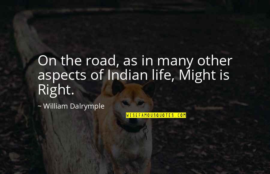 Dwight Desert Island Quotes By William Dalrymple: On the road, as in many other aspects Dwight Desert Island Quotes By William Dalrymple: On the road, as in many other aspects