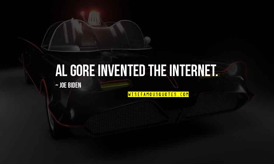Dwoje Jaka Quotes By Joe Biden: Al Gore invented the Internet. Dwoje Jaka Quotes By Joe Biden: Al Gore invented the Internet.