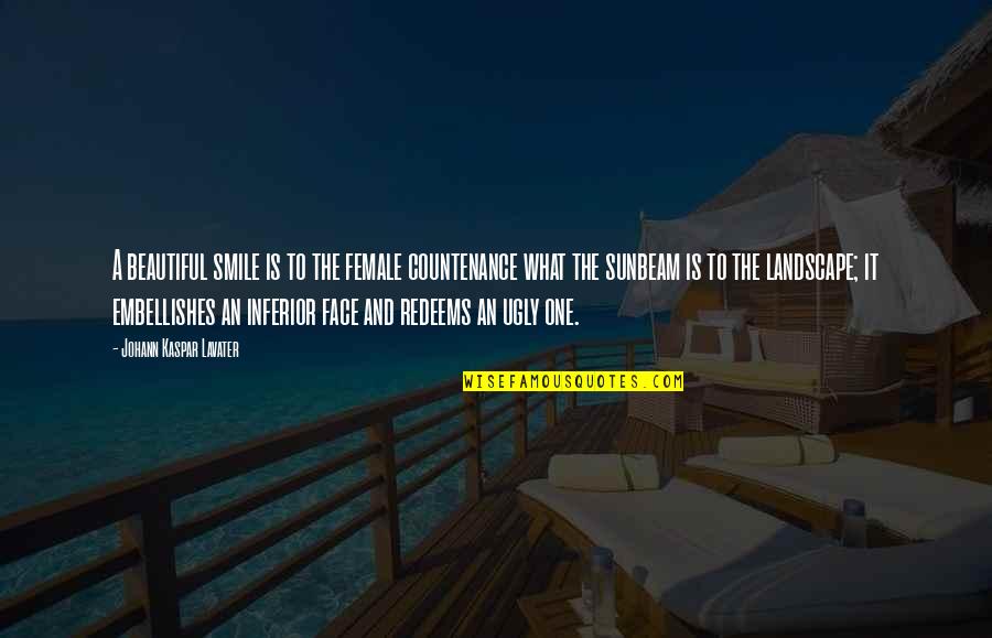 Dying Allbirds Quotes By Johann Kaspar Lavater: A beautiful smile is to the female countenance