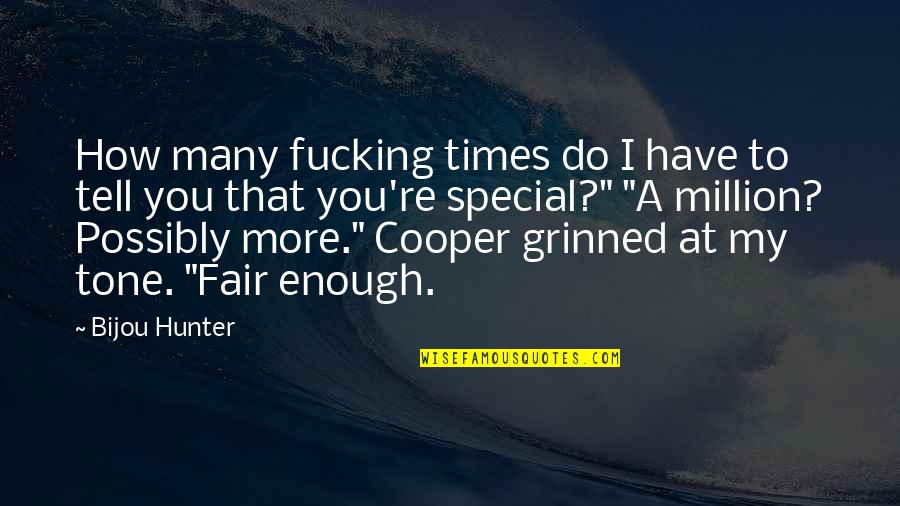 Dywidag Quotes By Bijou Hunter: How many fucking times do I have to Dywidag Quotes By Bijou Hunter: How many fucking times do I have to