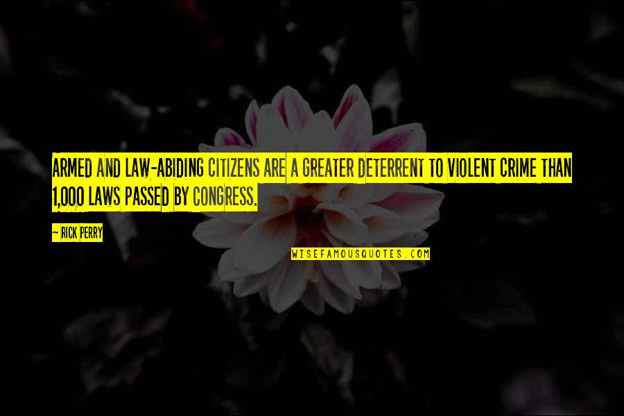 E-mini S&p 500 Options Quotes By Rick Perry: Armed and law-abiding citizens are a greater deterrent
