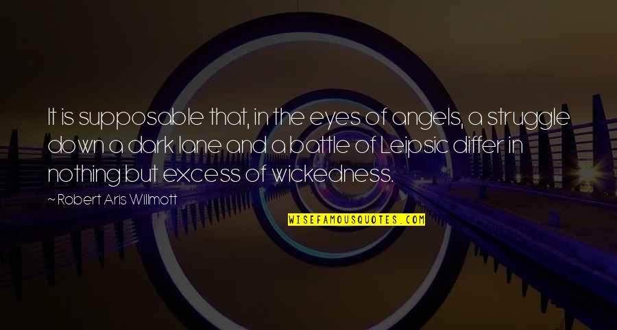 Eared Trogon Quotes By Robert Aris Willmott: It is supposable that, in the eyes of Eared Trogon Quotes By Robert Aris Willmott: It is supposable that, in the eyes of