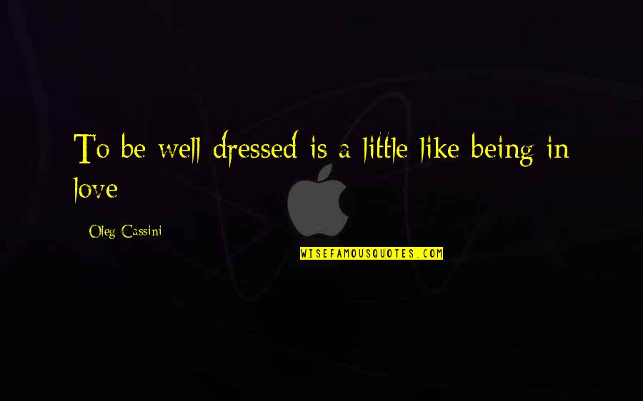 Earthquakes Tagalog Quotes By Oleg Cassini: To be well dressed is a little like Earthquakes Tagalog Quotes By Oleg Cassini: To be well dressed is a little like