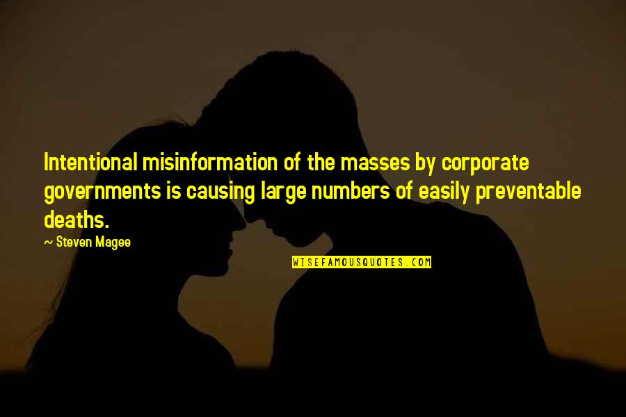 Earthwise Tiller Quotes By Steven Magee: Intentional misinformation of the masses by corporate governments Earthwise Tiller Quotes By Steven Magee: Intentional misinformation of the masses by corporate governments