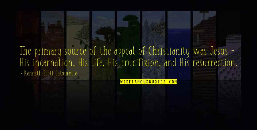Easter And Resurrection Quotes By Kenneth Scott Latourette: The primary source of the appeal of Christianity