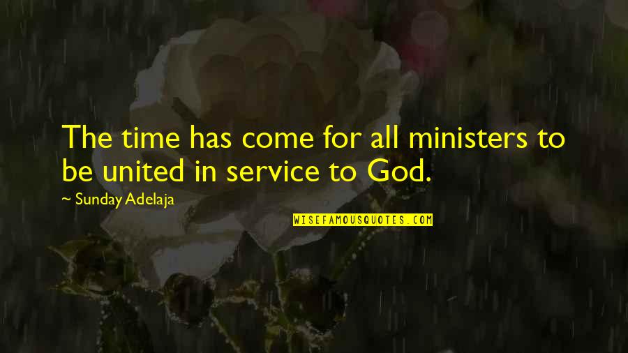 Easter Eve Quotes By Sunday Adelaja: The time has come for all ministers to
