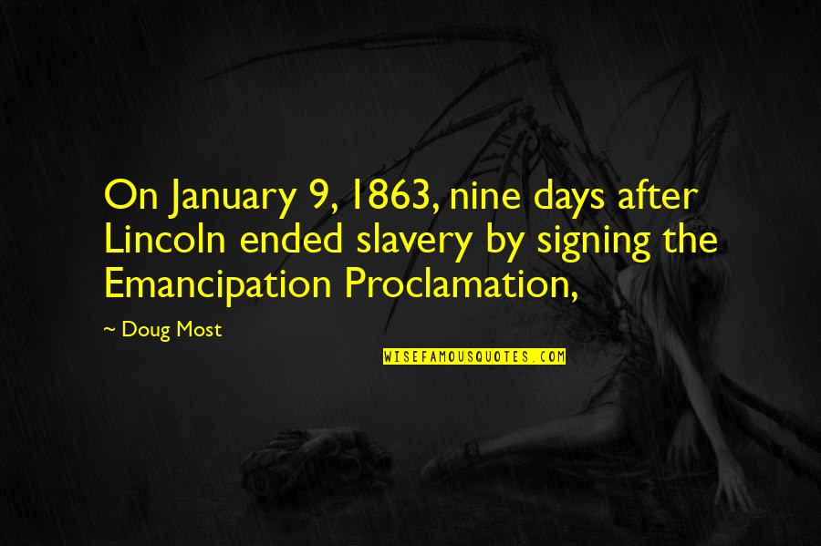 Ebay Store Quotes By Doug Most: On January 9, 1863, nine days after Lincoln Ebay Store Quotes By Doug Most: On January 9, 1863, nine days after Lincoln