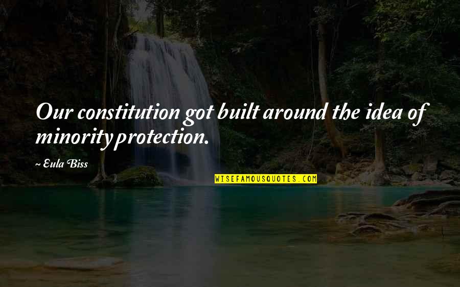Eccesso Di Quotes By Eula Biss: Our constitution got built around the idea of