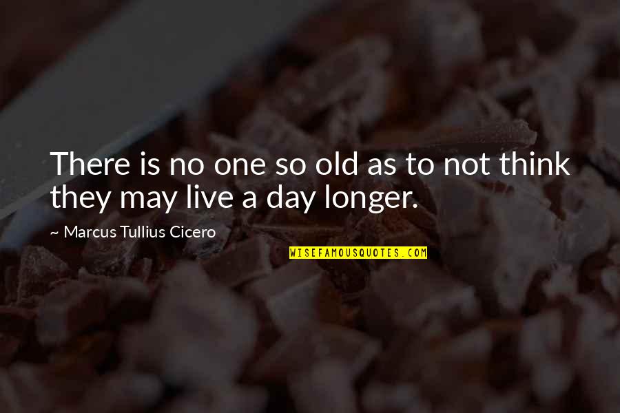 Eclogues Shepherdess Quotes By Marcus Tullius Cicero: There is no one so old as to Eclogues Shepherdess Quotes By Marcus Tullius Cicero: There is no one so old as to