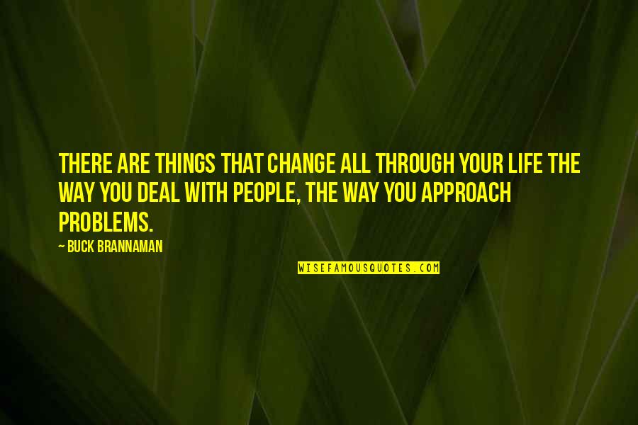 Edi Rate Quotes By Buck Brannaman: There are things that change all through your