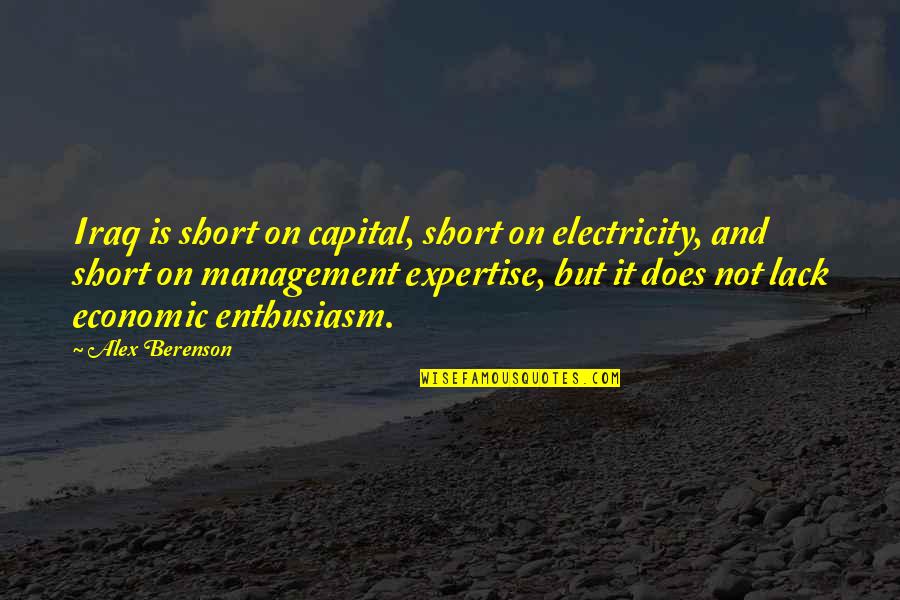 Edith Hamilton Mythology Hercules Quotes By Alex Berenson: Iraq is short on capital, short on electricity, Edith Hamilton Mythology Hercules Quotes By Alex Berenson: Iraq is short on capital, short on electricity,