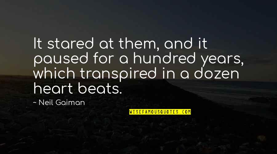 Edward J Lavin Quotes By Neil Gaiman: It stared at them, and it paused for Edward J Lavin Quotes By Neil Gaiman: It stared at them, and it paused for