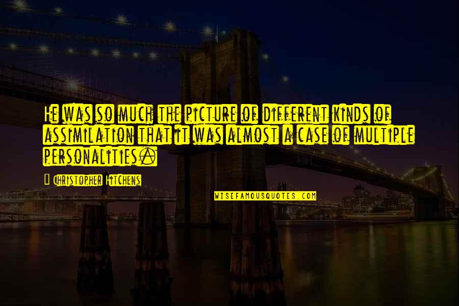 Edward Said Quotes By Christopher Hitchens: He was so much the picture of different