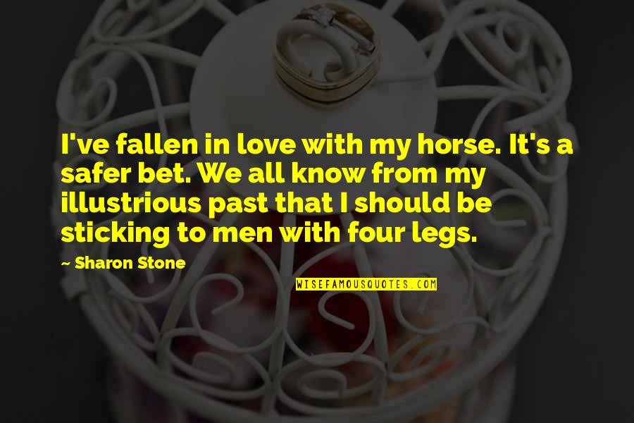 Edward Teach Blackbeard Quotes By Sharon Stone: I've fallen in love with my horse. It's