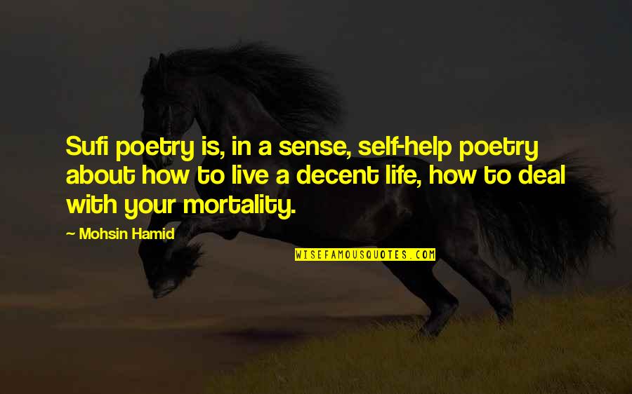 Eeyore Thistle Quote Quotes By Mohsin Hamid: Sufi poetry is, in a sense, self-help poetry Eeyore Thistle Quote Quotes By Mohsin Hamid: Sufi poetry is, in a sense, self-help poetry