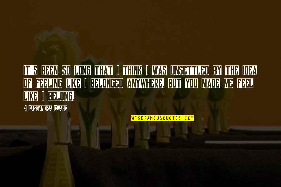 Eggshaped Quotes By Cassandra Clare: It's been so long that I think I