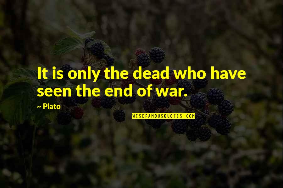 Egito Imagens Quotes By Plato: It is only the dead who have seen