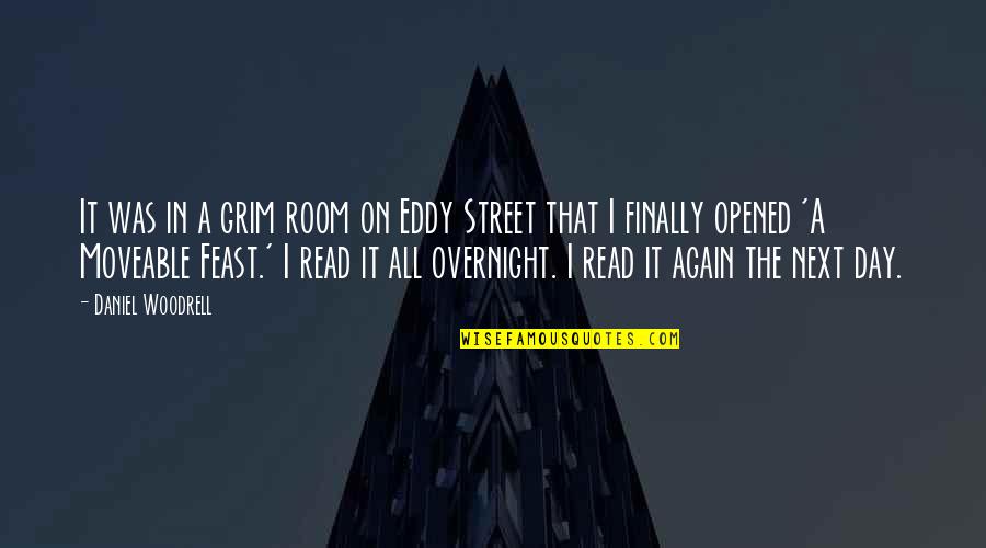 Eglow Jordan Quotes By Daniel Woodrell: It was in a grim room on Eddy