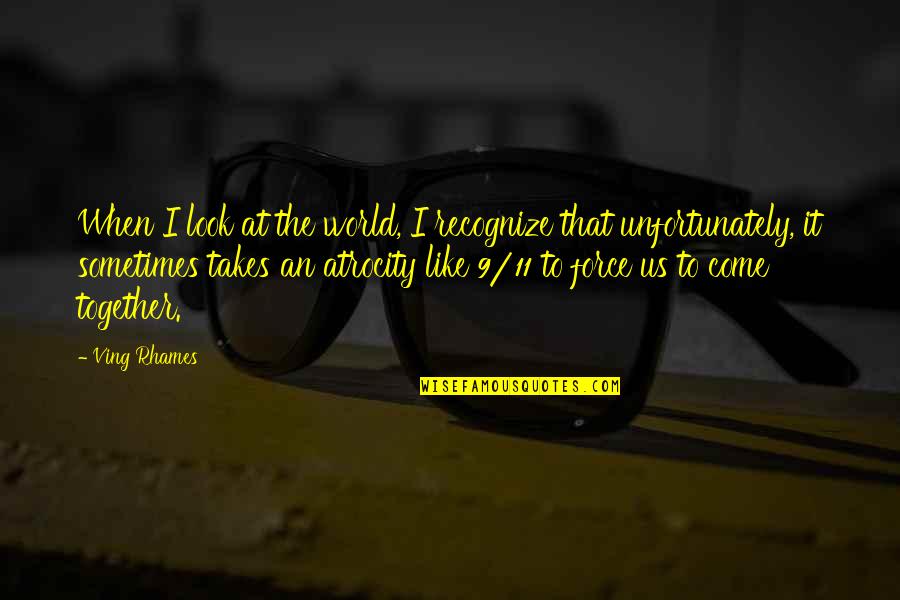 Egocentric Meaning Anthropology Quotes By Ving Rhames: When I look at the world, I recognize Egocentric Meaning Anthropology Quotes By Ving Rhames: When I look at the world, I recognize