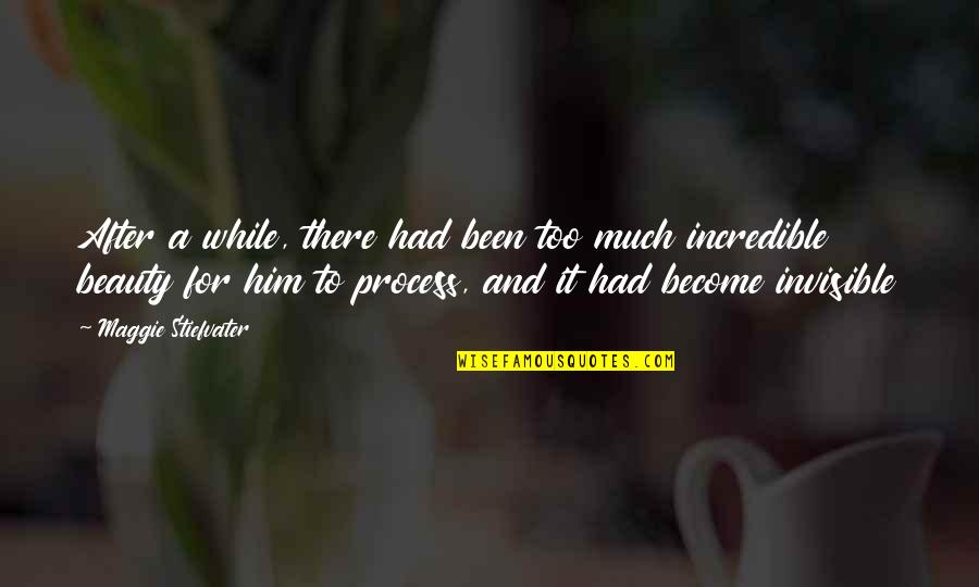Egresado In English Quotes By Maggie Stiefvater: After a while, there had been too much Egresado In English Quotes By Maggie Stiefvater: After a while, there had been too much