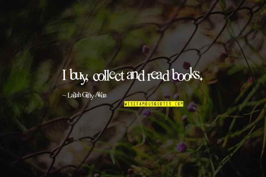 Eickenbusch Hamm Quotes By Lailah Gifty Akita: I buy, collect and read books. Eickenbusch Hamm Quotes By Lailah Gifty Akita: I buy, collect and read books.
