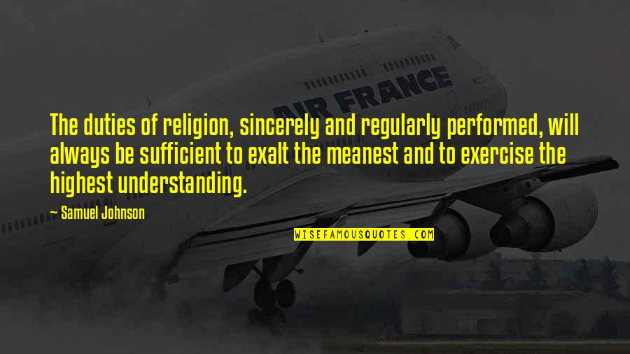 Eickmeyer Heating Quotes By Samuel Johnson: The duties of religion, sincerely and regularly performed, Eickmeyer Heating Quotes By Samuel Johnson: The duties of religion, sincerely and regularly performed,