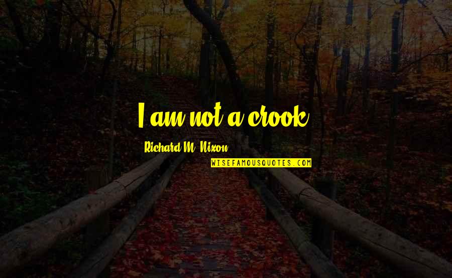 Eid E Zahra Quotes By Richard M. Nixon: I am not a crook. Eid E Zahra Quotes By Richard M. Nixon: I am not a crook.