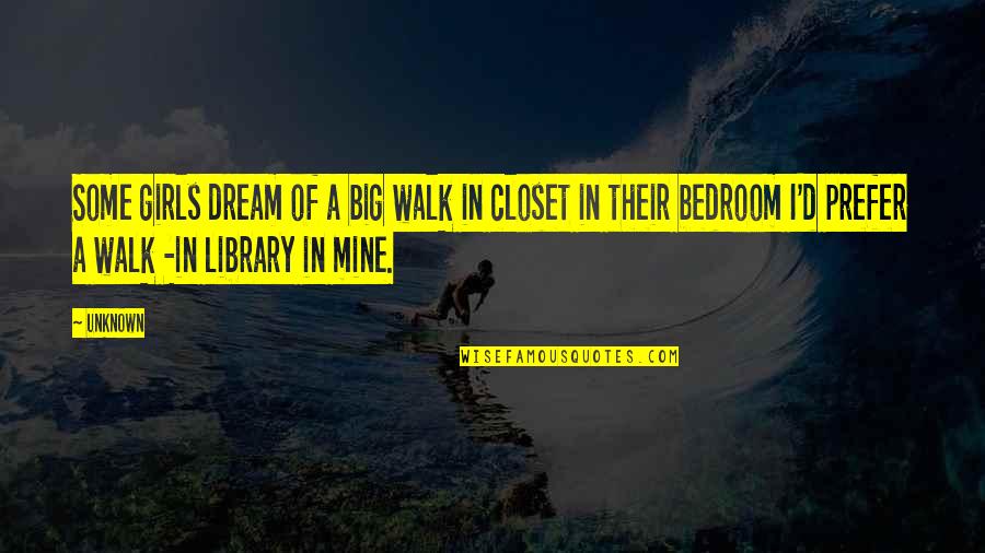 Eid Ul Fitr Hindi Quotes By Unknown: Some girls dream of a big walk in
