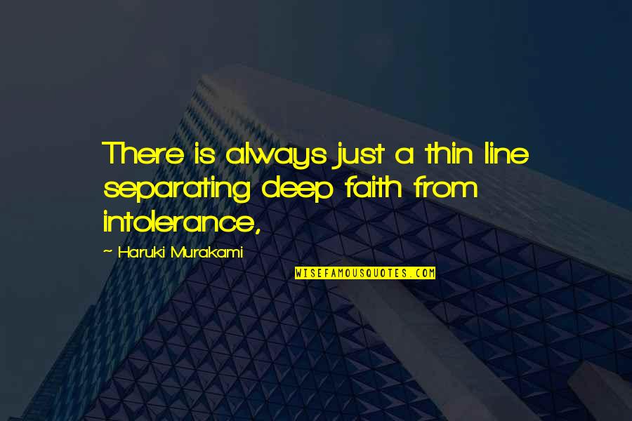 Eid Ul Fitr Wishes Quotes By Haruki Murakami: There is always just a thin line separating