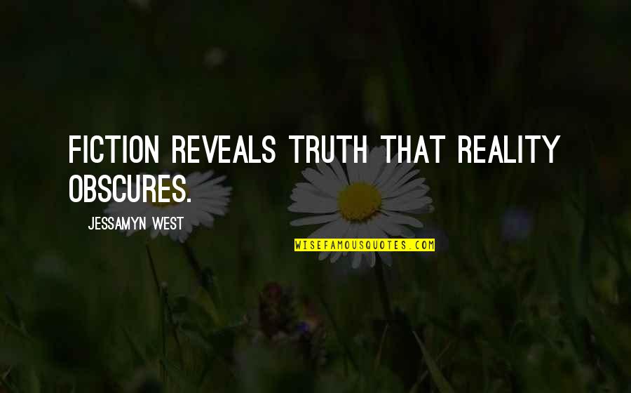 Eileen Collins Astronaut Quotes By Jessamyn West: Fiction reveals truth that reality obscures. Eileen Collins Astronaut Quotes By Jessamyn West: Fiction reveals truth that reality obscures.
