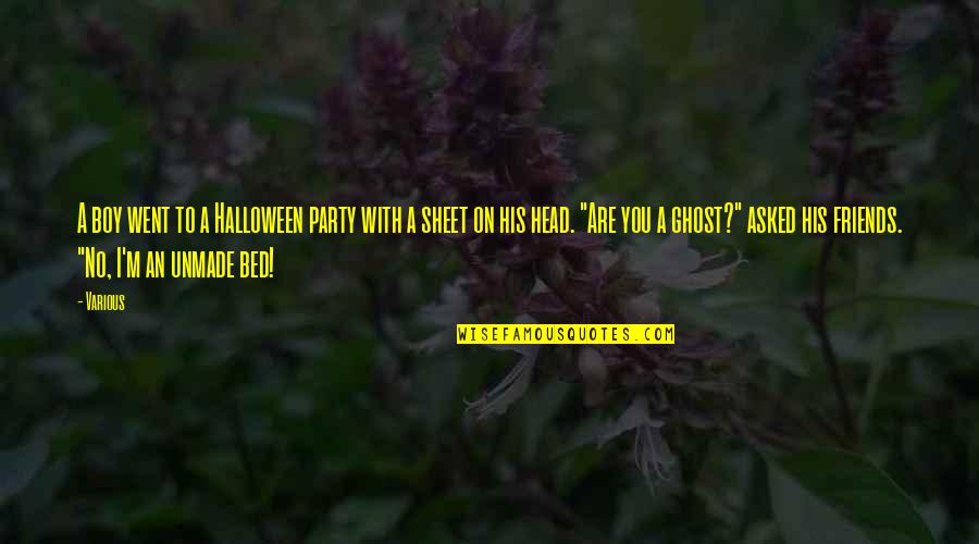 Einkaufstrolley Quotes By Various: A boy went to a Halloween party with Einkaufstrolley Quotes By Various: A boy went to a Halloween party with