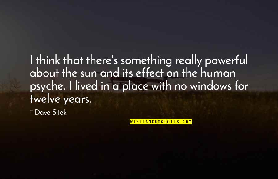 Eladia Halili Quotes By Dave Sitek: I think that there's something really powerful about Eladia Halili Quotes By Dave Sitek: I think that there's something really powerful about