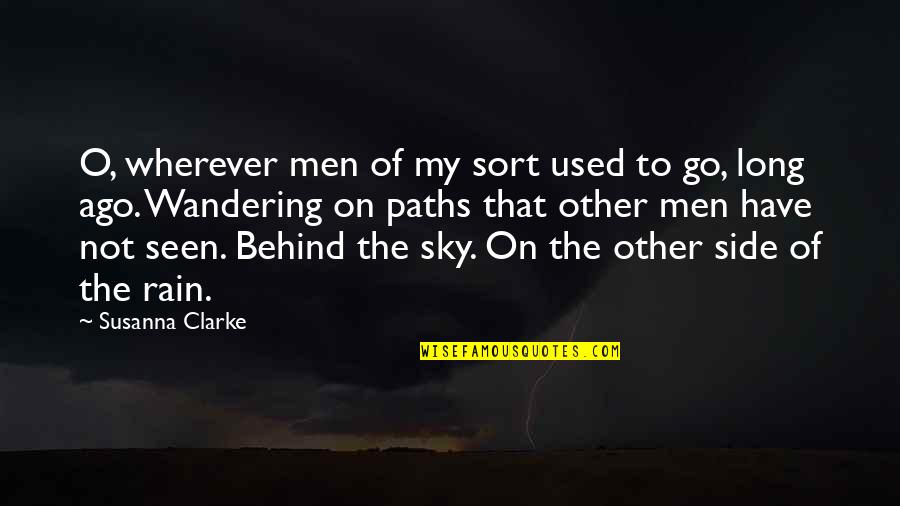 Elangomat Quotes By Susanna Clarke: O, wherever men of my sort used to