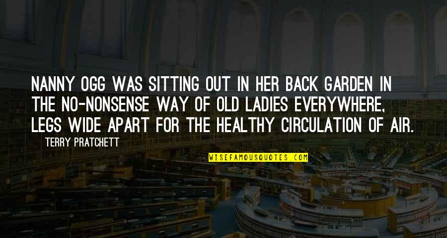 Electrical Safety Check Quotes By Terry Pratchett: Nanny Ogg was sitting out in her back