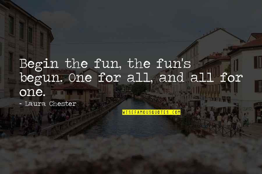 Electrician Inspirational Quotes By Laura Chester: Begin the fun, the fun's begun. One for